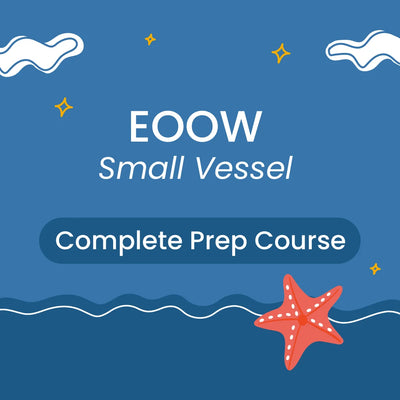EOOW (Small Vessel) Prep Course